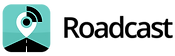 Roadcast